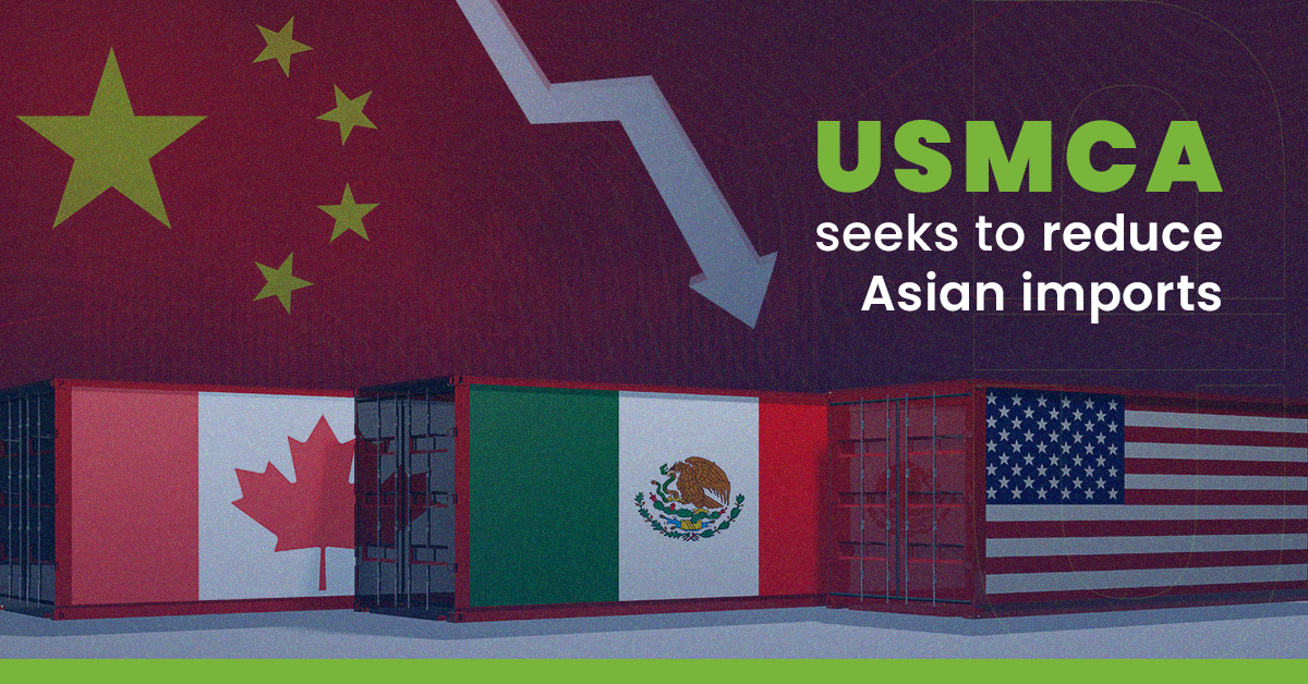 USMCA seeks to reduce Asian imports Onus
